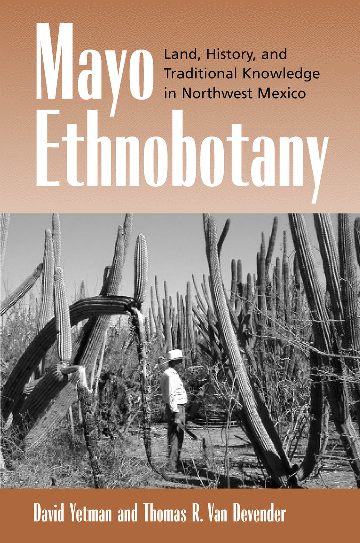 Cover image for Mayo Ethnobotany ISBN 9780520227217